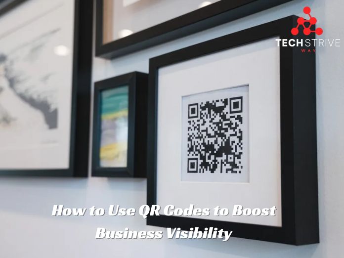 How to Use QR Codes to Boost Business Visibility